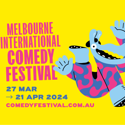Adventure: LOL at Melbourne International Comedy Festival